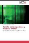 Familia contemporánea y maltrato infantil