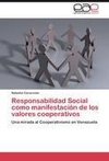 Responsabilidad Social como manifestación de los valores cooperativos