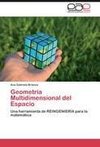 Geometría Multidimensional del Espacio