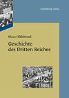 Geschichte des Dritten Reiches