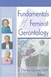 Garner, J: Fundamentals of Feminist Gerontology