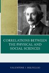 Correlations Between the Physical and Social Sciences