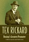 Aycock, C:  Tex Rickard