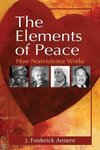 Arment, J:  The Elements of Peace