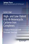 High- and Low-Valent tris-N-Heterocyclic Carbene Iron Complexes