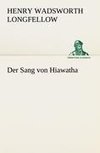 Der Sang von Hiawatha