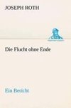 Die Flucht ohne Ende