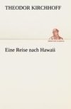 Eine Reise nach Hawaii