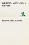 Erlebtes und Erkanntes