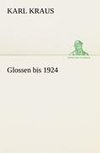 Glossen bis 1924