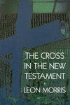 The Cross in the New Testament