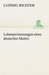 Lebenserinnerungen eines deutschen Malers