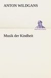 Musik der Kindheit