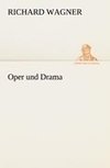 Oper und Drama