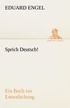 Sprich Deutsch!