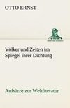 Völker und Zeiten im Spiegel ihrer Dichtung