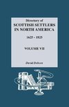 Directory of Scottish Settlers in North America, 1625-1825. Volume VII