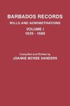 Barbados Records. Wills and Administrations