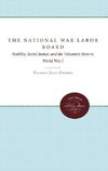 Conner, V:  The National War Labor Board