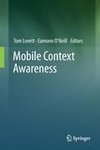 Mobile Context Awareness