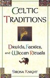 Celtic Traditions