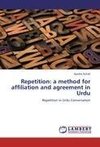 Repetition: a method for affiliation and agreement in Urdu