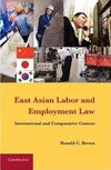 Brown, R: East Asian Labor and Employment Law