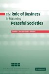 The Role of Business in Fostering Peaceful Societies