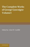 The Complete Works of George Gascoigne