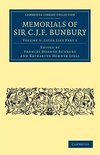 Memorials of Sir C. J. F. Bunbury, Bart - Volume 5