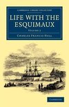 Life with the Esquimaux