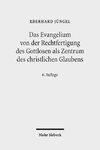 Das Evangelium von der Rechtfertigung des Gottlosen als Zentrum des christlichen Glaubens