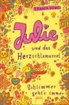 Julie und  das Herzschlamassel. Schlimmer geht`s immer 03