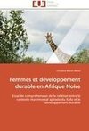 Femmes et développement durable en Afrique Noire