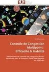 Contrôle de Congestion Multipoint:   Efficacité & Fiabilité