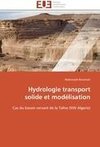 Hydrologie transport solide et modélisation