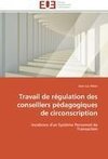 Travail de régulation des conseillers pédagogiques de circonscription