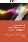 Polymérisation Électrochimique d'un polymère conducteur