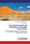 Household Livelihood Strategies in Drought Prone-Areas