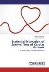 Statistical Estimation of Survival Time of Cardiac Patients