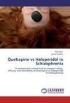 Quetiapine vs Haloperidol in Schizophrenia