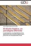 El diseño háptico, un paradigma diferente