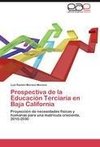 Prospectiva de la Educación Terciaria en Baja California