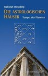 Die astrologischen Häuser  Tempel des Himmels