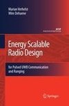 Energy Scalable Radio Design