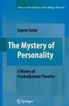 The Mystery of Personality