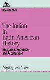 The Indian in Latin American History