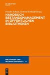 Handbuch Bestandsmanagement in Öffentlichen Bibliotheken