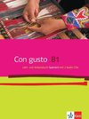 Con gusto B1. Lehr- und Arbeitsbuch mit 2 Audio-CDs