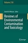 Reviews of Environmental Contamination and Toxicology Volume 218